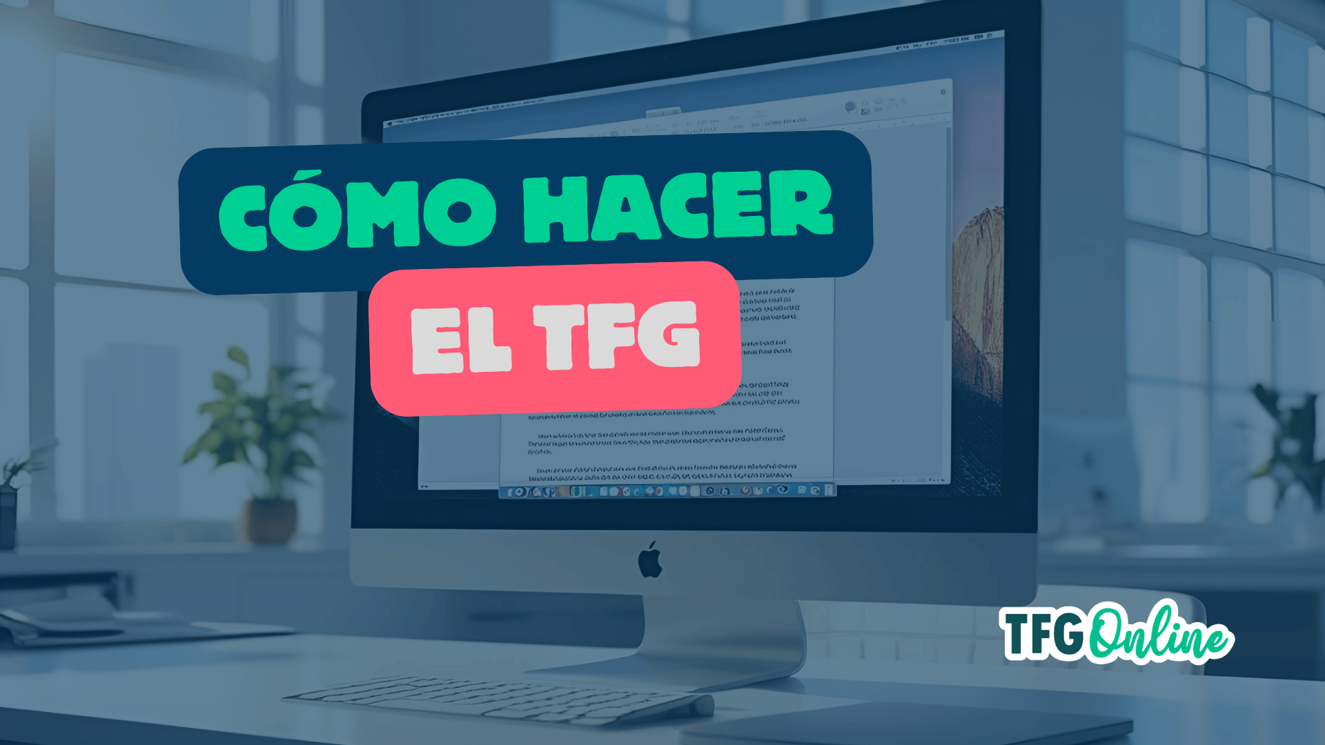 como hacer el TFG
