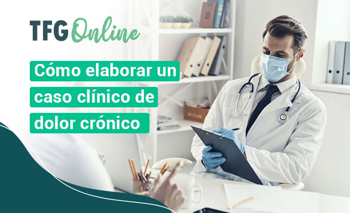 caso clínico de dolor crónico