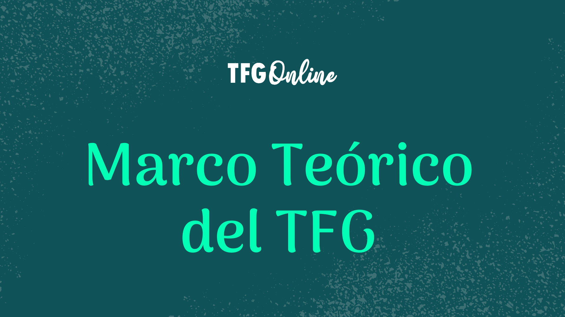 Marco teórico del TFG