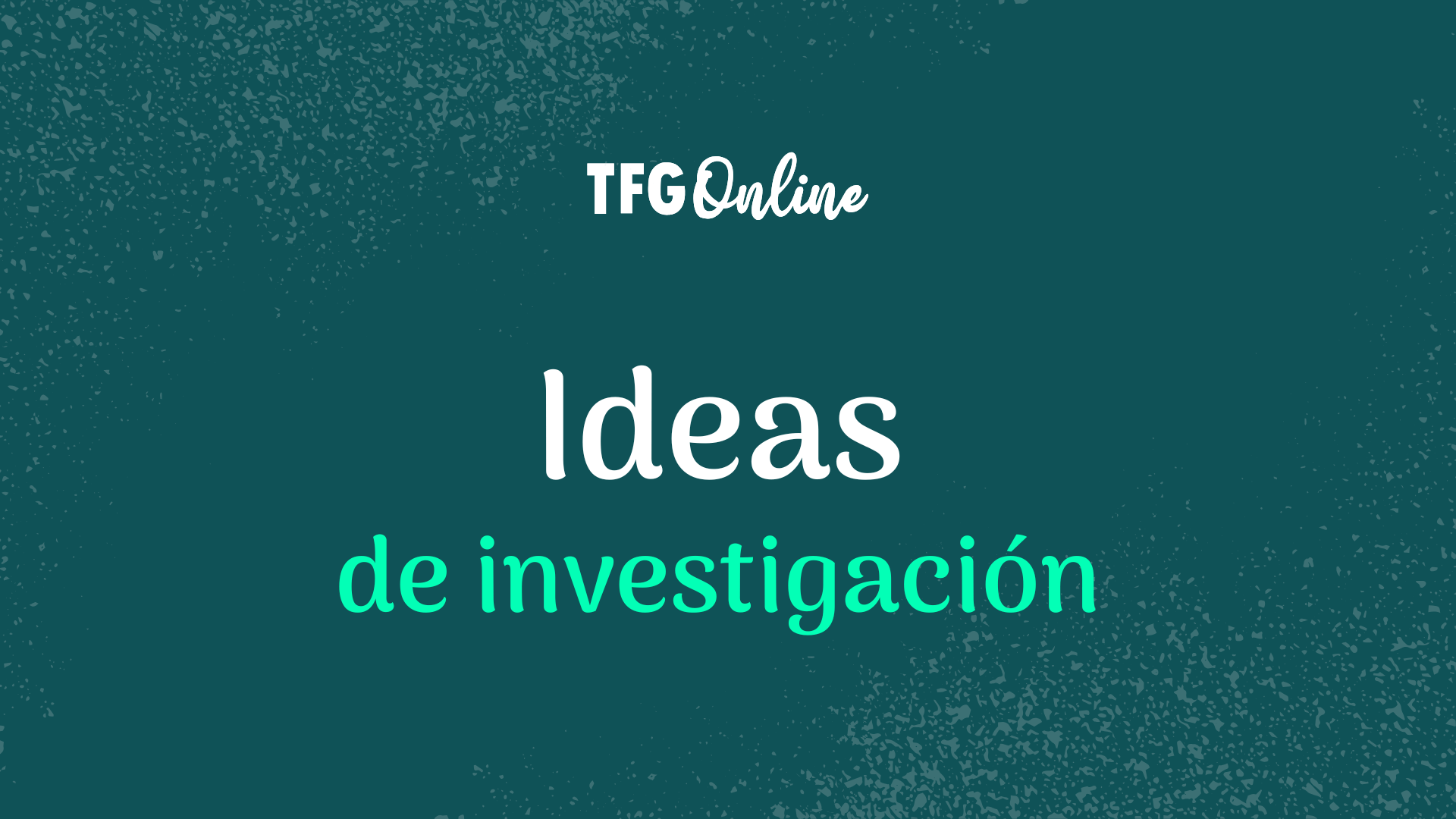 ideas de investigación