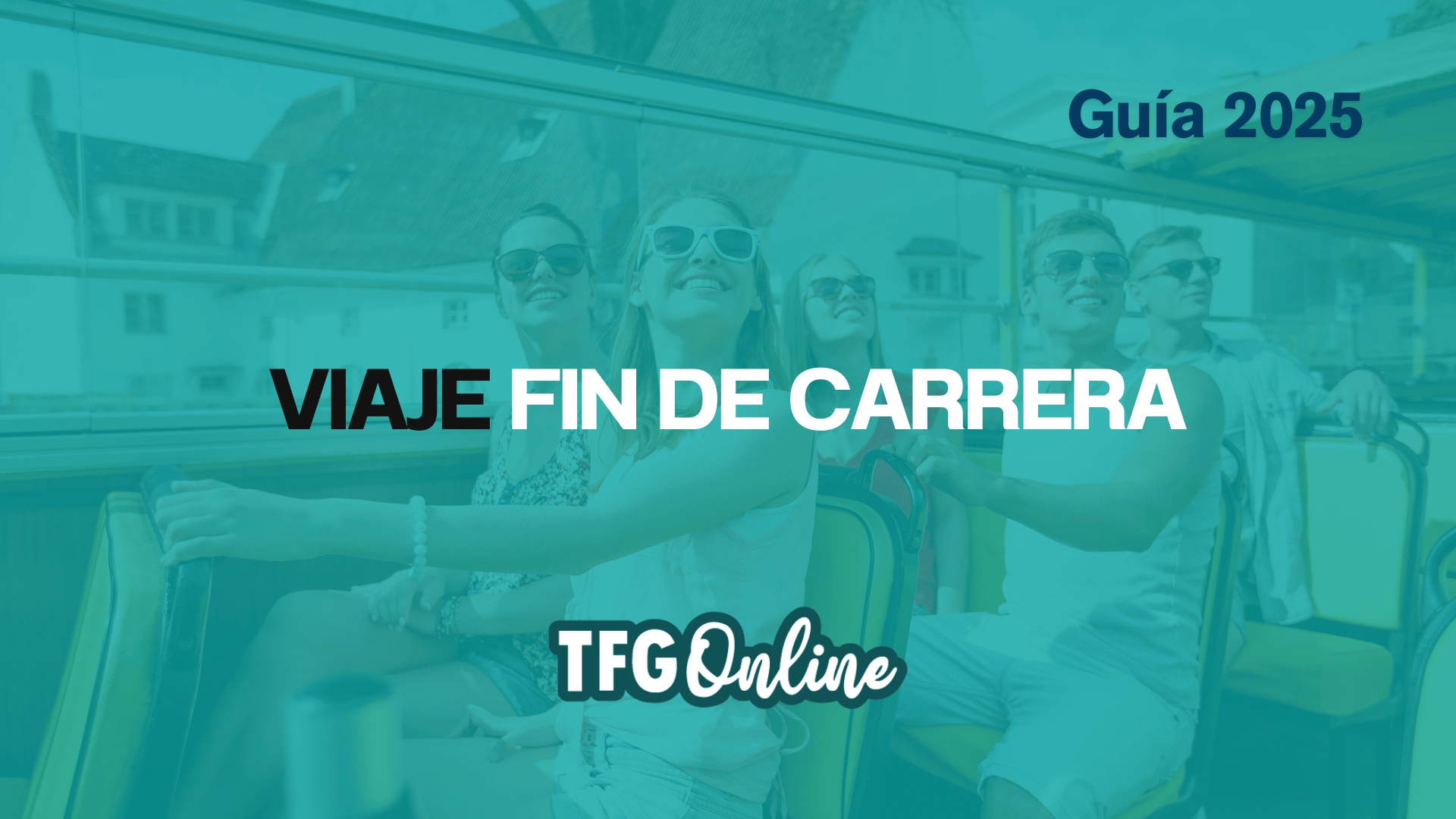 viaje fin de carrera